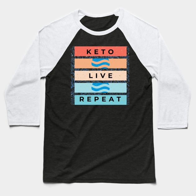 Keto, Live, Repeat Baseball T-Shirt by Rissenprints